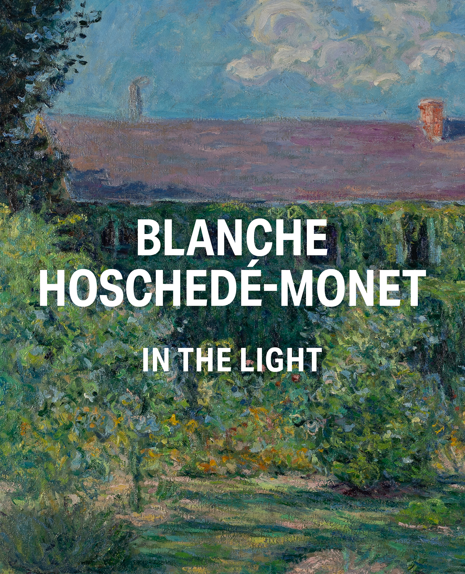 Featured image for “Blanche Hoschedé-Monet in the Light”